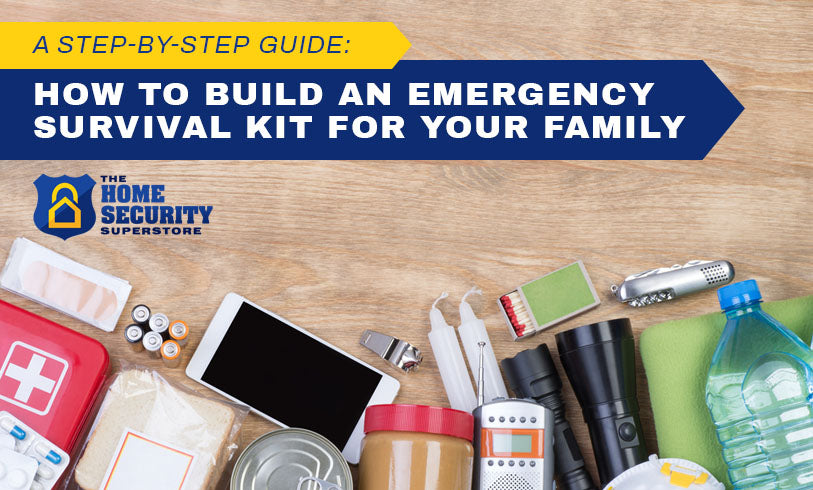 guide to build an emergency survival kit for family